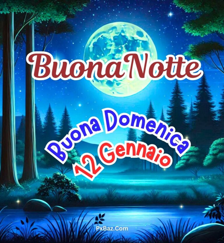 Buonanotte Buona Domenica Gennaio Immagini