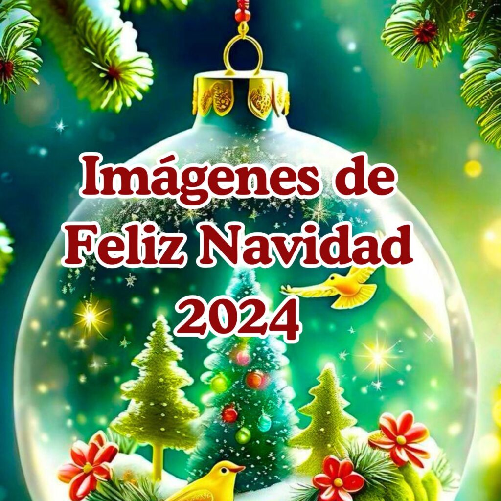 {1000+} Imágenes de Feliz Navidad 2024 Nueva Descarga Gratuita