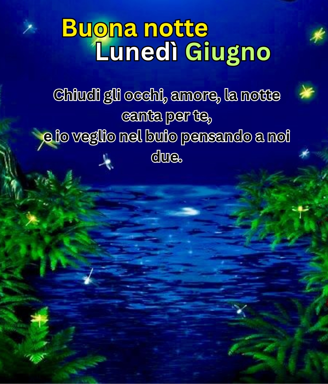 Buona notte lunedì giugno – paesaggio notturno romantico con lucciole e lago tranquillo